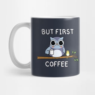 But first coffee! Mug